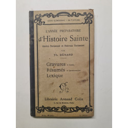 L'année préparatoire d'histoire sainte ancien testament et nouveau...
