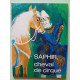 Saphir cheval de cirque