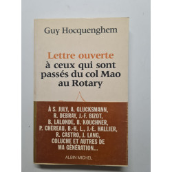 Lettre ouverte à ceux qui sont passés du col Mao au Rotary...