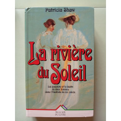 La riviere du soleil