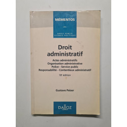 Droit administratif: Actes administratifs organisation...