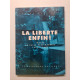 La liberte enfin
