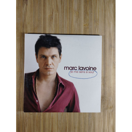 Marc Lavoine - Je Me Sens Si Seul