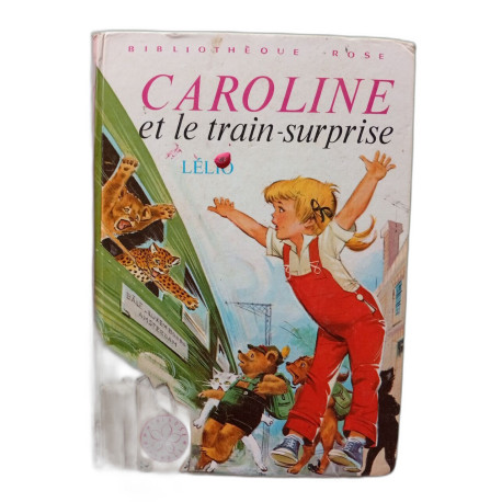 Caroline et le train surprise