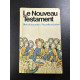 Le Nouveau Testament