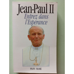 Entrez dans l'espérance