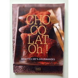 chocolat ! recettes 100% gourmandes