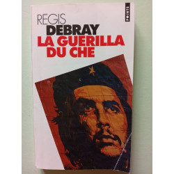 La guérilla du Che