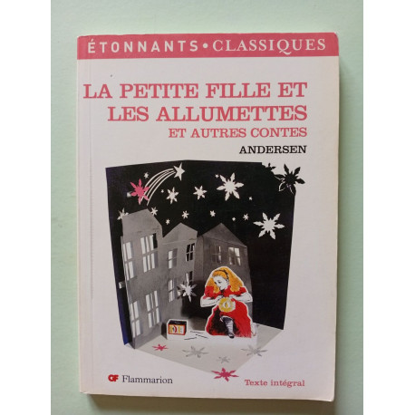 La petite fille et les allumettes (ne): ET AUTRES CONTES