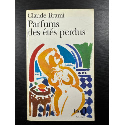 Parfums des étés perdus