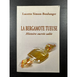 La Bergamote tueuse