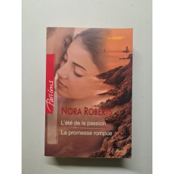 L'été de la passion/La promesse rompue