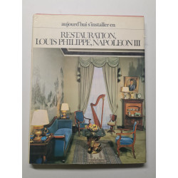 Restauration Louis Philippe Napoléon III