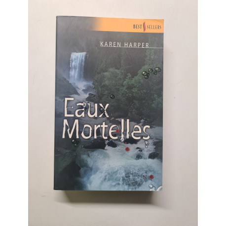 Eaux mortelles