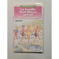 La famille tant-mieux prend des vacances (Hjr Minirose)