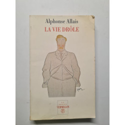 La vie drôle