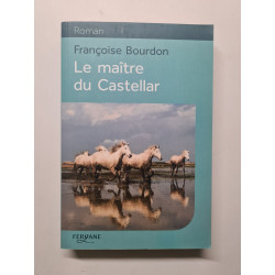 Le maitre du castellar