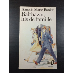 Balthazar fils de famille