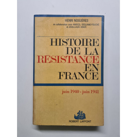 Histoire de la Résistance en France