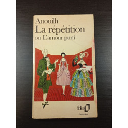 La répétition ou L'amour puni