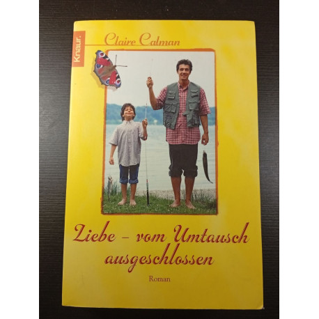 Lieber - vom Umtausch ausgeschlossen