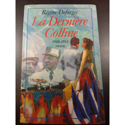La Dernière Colline