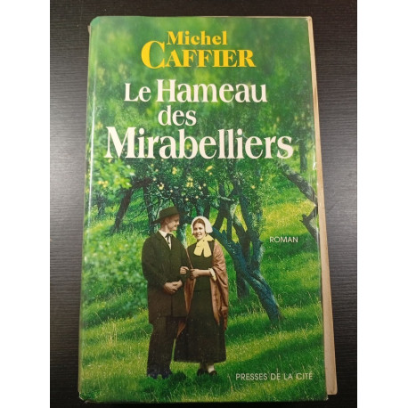 Le Hameau des Mirabelliers