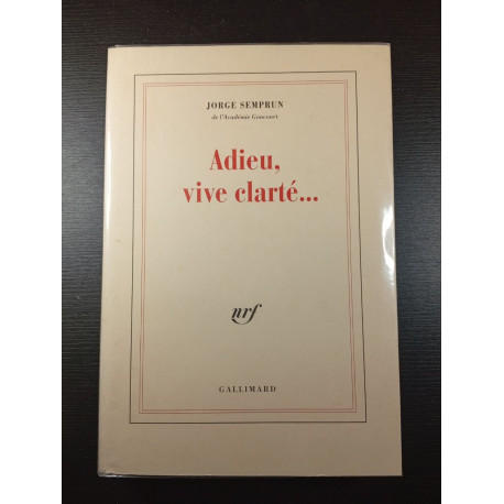 Adieu vive clarté