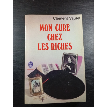 Mon curé chez les riches