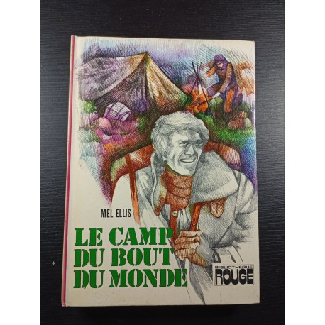 Le camp du bout du monde