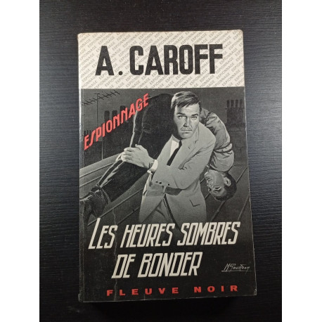 Les heures sombres de bonder