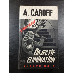 Objectif Elimination