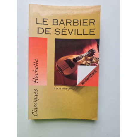 Le Barbier de Séville ou la Précaution inutile