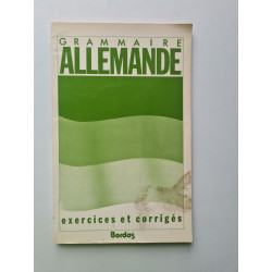 Exercices de grammaire allemande (Bordas Langues)