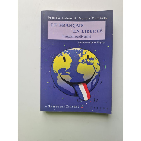 Le Français en liberté