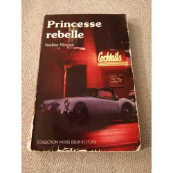 Princesse rebelle