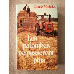 Les palombes ne passeront plus