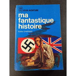 Ma fantastique histoire
