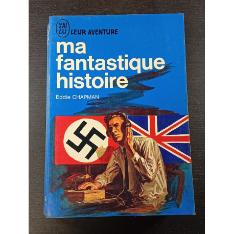 Ma fantastique histoire