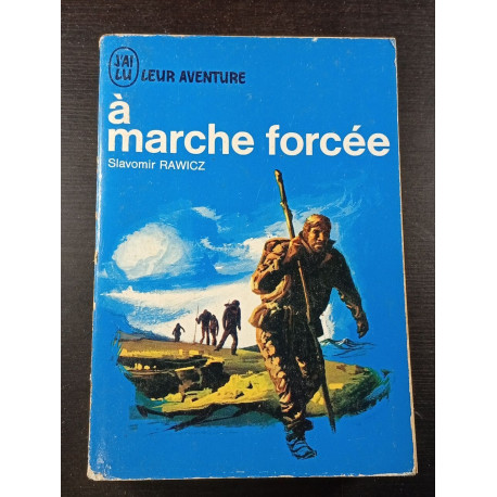À marche forcée