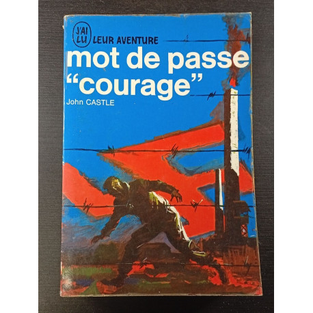 Mot de passe courage