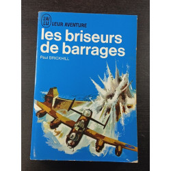 Les briseurs de barrages
