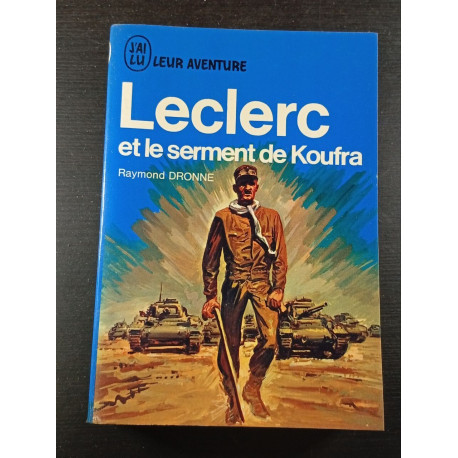 Leclerc et le serment de Koufra