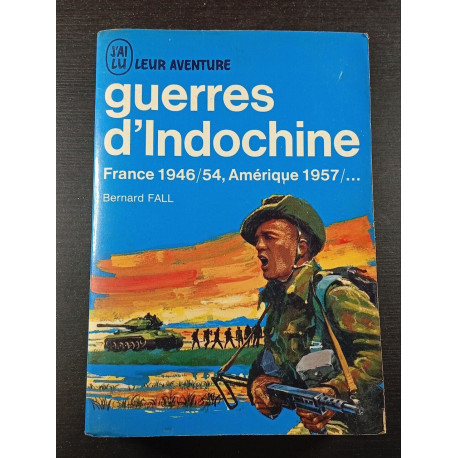 Guerres d'indochine / france 1946/54 amerique 1957 /