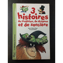3 histoires de magicien de dragons et de sorcière