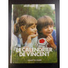 Le calendrier de Vincent