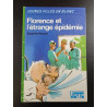 Florence et l'étrange épidémie