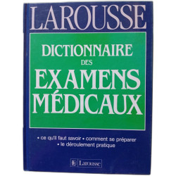 Dictionnaire des examens médicaux