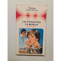 Ce n'était pas un roman (Harlequin)