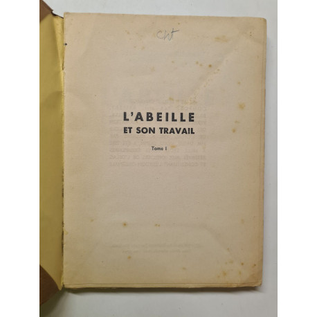 L'Abeille et son travail